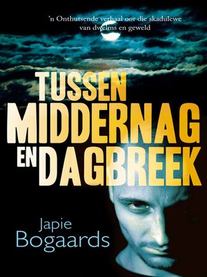 cover image of Tussen middernag en dagbreek